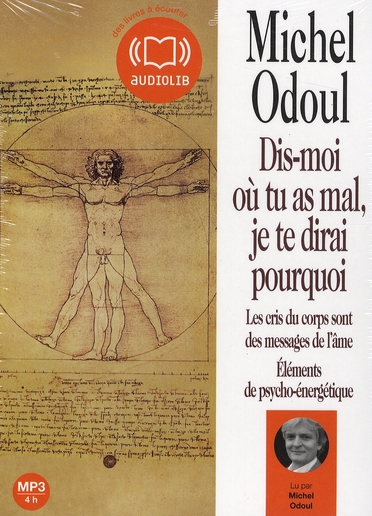 DIS-MOI OÙ TU AS MAL, JE TE DIRAI POURQUOI [CD)